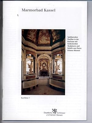 MARMORBAD KASSEL (Kleine KunstFührer Nr. 7 1. Aufl. 2001)