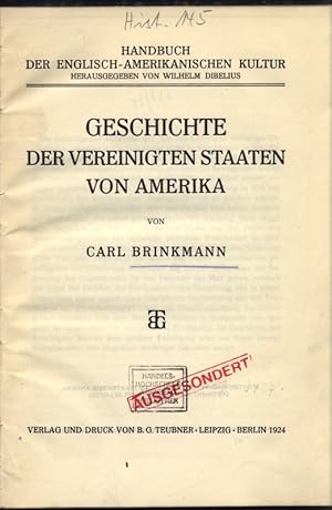 Seller image for Geschichte der Vereinigten Staaten von Amerika. Handbuch der Englisch-Amerikanischen Kultur. for sale by Antiquariat Bookfarm