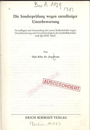 Imagen del vendedor de Die Sonderprfung wegen unzulssiger Unterbewertung. Grundlagen und Anwendung des neuen Rechtsbehelfs wegen Unterbewertung und Unvollstndigkeit des Geschftsberichts nach 258 ff. AktG. Grundlagen und Praxis der Betriebswirtschaft, Band 28. a la venta por Antiquariat Bookfarm