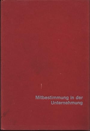 Seller image for Mitbestimmung in der Unternehmung. Schriftenreihe - Fhrung und Organisation der Unternehmung,15. for sale by Antiquariat Bookfarm