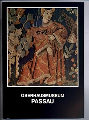 OBERHAUSMUSEUM PASSAU (Kleine KunstFührer Nr.1572 1. Aufl. 1986)