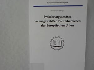 Bild des Verkufers fr Evaluierungsanstze zu ausgewhlten Politikbereichen der Europischen Union. zum Verkauf von Antiquariat Bookfarm