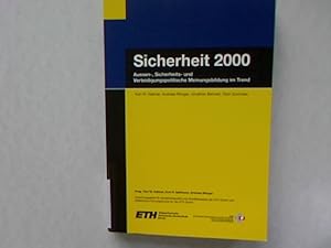 Imagen del vendedor de Sicherheit. Aussen-, Sicherheits- und Verteidigungspolitische Meinungsbildung im Trend. a la venta por Antiquariat Bookfarm