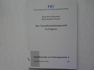 Imagen del vendedor de Der Transformationsprozess in Ungarn. Schriftenreihe zur Ordnungspolitik, Band 2. a la venta por Antiquariat Bookfarm