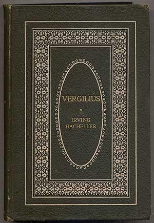 Imagen del vendedor de Vergilius: A Tale of the Coming of Christ a la venta por Between the Covers-Rare Books, Inc. ABAA