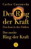 Der Ring der Kraft / Der zweite Ring der Kraft. Sonderausgabe. Don Juan in den Städten