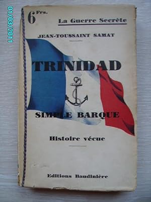 Imagen del vendedor de TRINIDAD,SIMPLE BARQUE a la venta por Bibliofolie