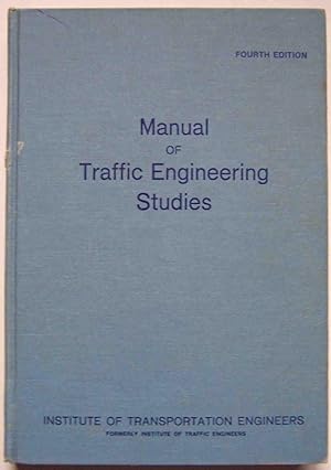 Imagen del vendedor de Manual of Traffic Engineering Studies a la venta por Shoestring Collectibooks