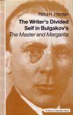 The Writer's Divided Self in Bulgakov's "The Master and Margarita"