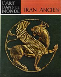 Seller image for Iran Ancien : L'Art  L'poque Prislamique for sale by Au vert paradis du livre