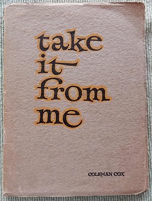 Imagen del vendedor de Take It From Me. a la venta por The Bookstall