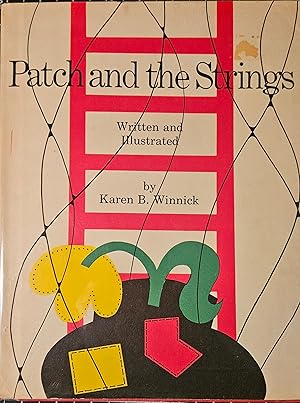 Bild des Verkufers fr Patch and the Strings zum Verkauf von E. M. Maurice Books, ABAA