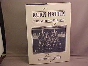 Seller image for Kurn Hattin the Story of Home for sale by Gene The Book Peddler