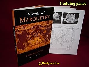 Masterpieces of Marquetry . ------- Volume 3 , Outstanding marqueters