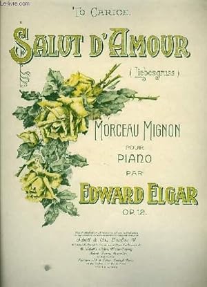 Image du vendeur pour SALUT D'AMOUR (liebesgruss) morceau mignon pour piano seul mis en vente par Le-Livre