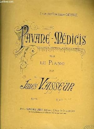 Bild des Verkufers fr PAVANE-MEDICIS pour le piano OP.40 zum Verkauf von Le-Livre