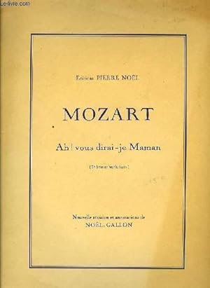 Bild des Verkufers fr MOZART ah! vous dirai-je Maman (thme varitation) zum Verkauf von Le-Livre