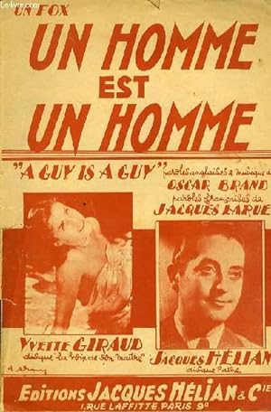 Bild des Verkufers fr UN HOMME EST UN HOMME( a guy is a guy) PARTITION POUR LE CHANT zum Verkauf von Le-Livre