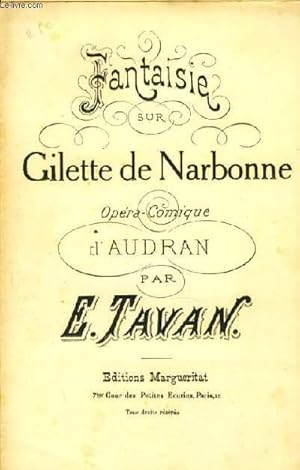 Seller image for FANTAISIE extrait de "Gillette de narbonne" pour 1er violon conducteur for sale by Le-Livre
