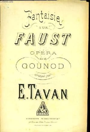 Seller image for FANTAISIE SUR FAUST DE CH. GOUNOD pour premier violon for sale by Le-Livre