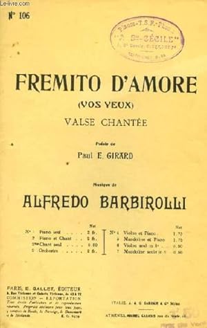 Bild des Verkufers fr N106 FREMITO D'ARMORE (frmissement d'amour) valse lente partition pour le chant zum Verkauf von Le-Livre