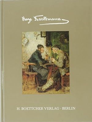 Hugo Kauffmann 1844-1915. Werkverzeichnis der Gemälde.