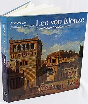 Imagen del vendedor de Leo von Klenze Gemlde und Zeichnungen. a la venta por Antiquariat Schmidt & Gnther