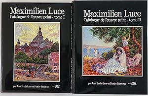 Maximilian Luce. Catalogue raisonné de l'oeuvre peint. 2 Bände.