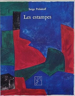 Immagine del venditore per Serge Poliakoff les estampes. Paris 1974. 4to. 117 Seiten. Mit 127 Abbildungen. Orig.-Broschur. venduto da Antiquariat Schmidt & Gnther