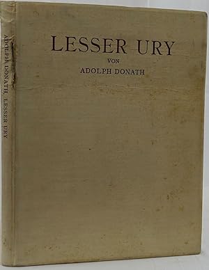 Lesser Ury. Seine Stellung in der modernen deutschen Malerei. Berlin 1921. 4to. 138 Seiten. Mit 6...