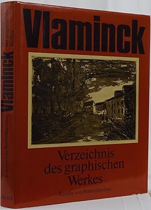 Image du vendeur pour Maurice de Vlaminck Verzeichnis des graphischen Werkes. Holzschnitte, Radierungen, Lithographien. Bern 1974. 4to. 280 Seiten. Mit 420 Abbildungen und 3 Farbtafeln. Orig.-Leinenband mit Schutzumschlag. mis en vente par Antiquariat Schmidt & Gnther