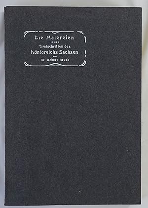 Bild des Verkufers fr Die Malereien in den Handschriften des Knigreichs Sachsen. Dresden 1906. 4to. 469 Seiten. Mit 283 Textabbildungen und 1 montierten Farbtafel. Broschur. zum Verkauf von Antiquariat Schmidt & Gnther