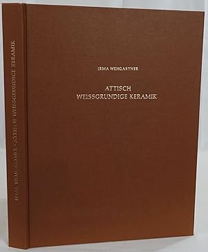 Attisch weissgrundige Keramik. Maltechniken, Werkstätten, Formen, Verwendung. Mainz 1983. 4to. 23...