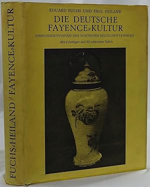 Bild des Verkufers fr Die deutsche Fayence-Kultur. Einhundertfnfzig der schnsten deutschen Fayencen. Mnchen 1925. 4to. 173 Seiten mit 8 Farbtafeln und 96 Abbildungen auf Lichtdrucktafeln. Orig.-Leinenband mit Schutzumschlag. zum Verkauf von Antiquariat Schmidt & Gnther