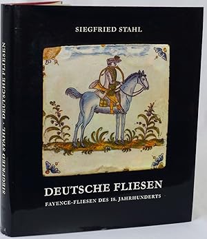 Imagen del vendedor de Deutsche Fliesen. Fayence-Fliesen des 18. Jahrhunderts. a la venta por Antiquariat Schmidt & Gnther