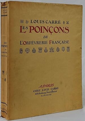 Les poinçons de l'orfèvrerie Française du quatorzieme siècle jusqu' au début du dix-neuvième sièc...