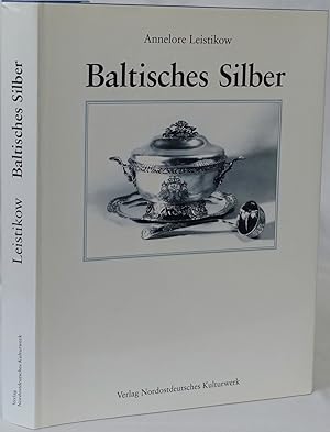 Bild des Verkufers fr Baltisches Silber. zum Verkauf von Antiquariat Schmidt & Gnther