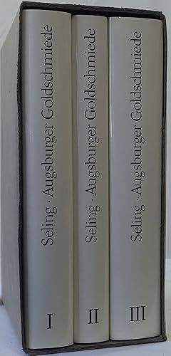 Die Kunst der Augsburger Goldschmiede 1529-1868. Meister, Marken, Werke. 3 Bände.