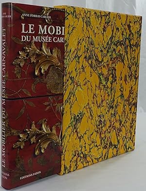 Le mobilier du Musée Carnavalet. Dijon 2000. 4to. 319 Seiten. Mit 250 farbigen Abbildungen. Orig....