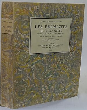 Les ébénistes du XVIIIe siècle leurs oeuvres et leurs marques. Paris 1953. 4to. 365 Seiten und 87...