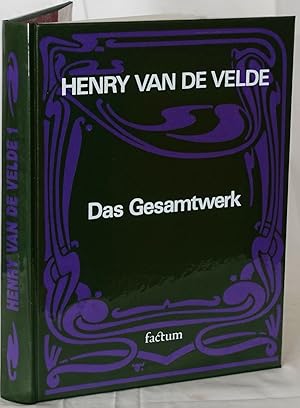 Henry van de Velde das Gesamtwerk. Band 1 (Alles Erschienene). Möbel und Kunstgewerbe.