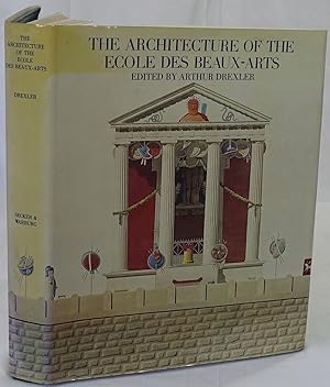 The architecture of the Ecole des Beaux-Arts. New York 1977. 4to. 544 Seiten. Mit 401 Abbildungen...