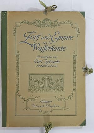 Zopf und Empire von der Wasserkante. Stuttgart ca. 1908. Folio. 12 Textseiten und 40 Lichtdruckta...