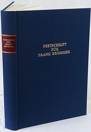 Imagen del vendedor de Festschrift fr Frank Brommer. Mainz 1977. 4to. 309 Seiten und 85 Tafeln mit ca. 300 Abbildungen. Orig.-Leinenband. a la venta por Antiquariat Schmidt & Gnther