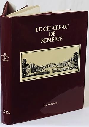 Seller image for Le chateau de Seneffe. Bruxelles 1978. 4to. 291 Seiten. Mit 184 Abbildungen. Orig.-Leinenband mit Schutzumschlag. for sale by Antiquariat Schmidt & Gnther