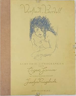 Vorstadt-Bordell. Acht Orig.-Lithographien von Eugen Hamm. Mit einleitendem Gedicht von Joachim R...