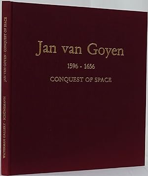 Bild des Verkufers fr Jan van Goyen 1596-1656 conquest of space. Paintings from museums and private collections. zum Verkauf von Antiquariat Schmidt & Gnther