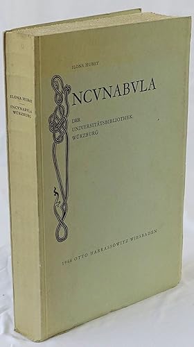 Seller image for Incunabula der Universittsbibliothek Wrzburg. Wiesbaden 1966. 4to. 516 Seiten. Mit 18 Abbildungen. Orig.-Broschur. for sale by Antiquariat Schmidt & Gnther