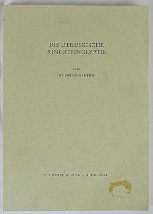 Bild des Verkufers fr Die etruskische Ringsteinglyptik. Heidelberg 1971. 4to. 169 Seiten und 40 Tafeln mit 202 Abbildungen. Orig.-Broschur. zum Verkauf von Antiquariat Schmidt & Gnther