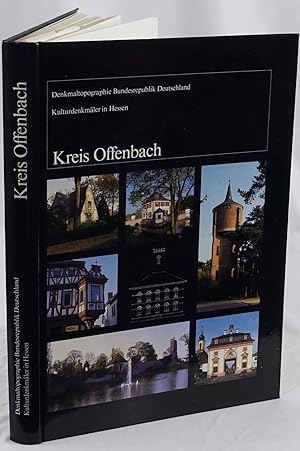 Seller image for Kulturdenkmler in Hessen Kreis Offenbach. Braunschweig 1987. 4to. 391 Seiten. Mit Hunderten von Abbildungen. Orig.-Kartoniert. for sale by Antiquariat Schmidt & Gnther